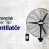 Sanayi Tipi Vantilatör Alırken Nelere Dikkat Edilmeli? Koşar Grup Uzman Görüşü
